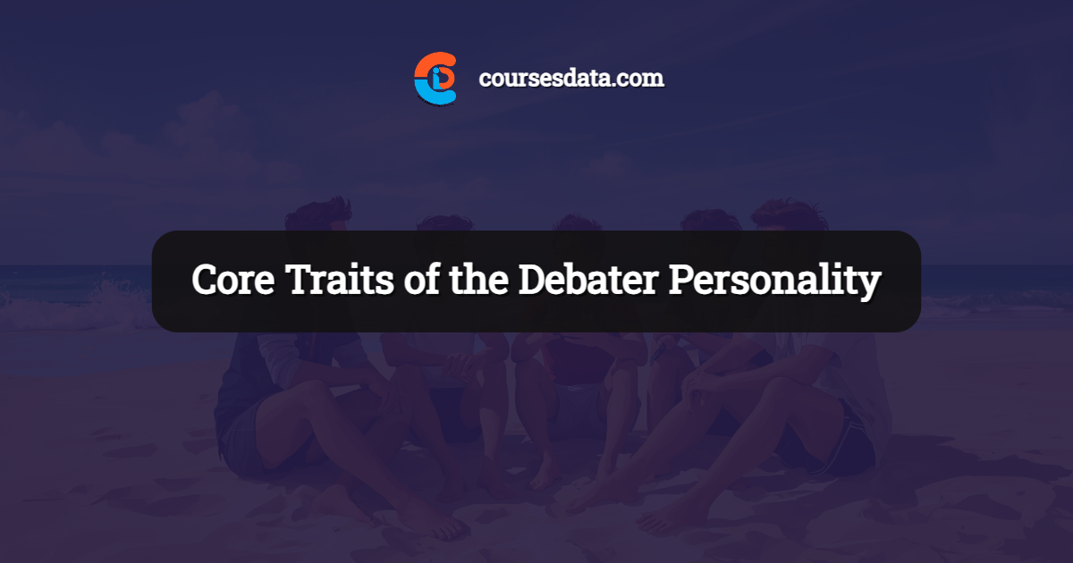 Core Traits of the Debater Personality