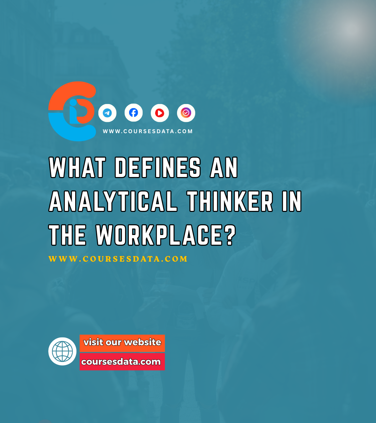 What Defines an Analytical Thinker in the Workplace?
