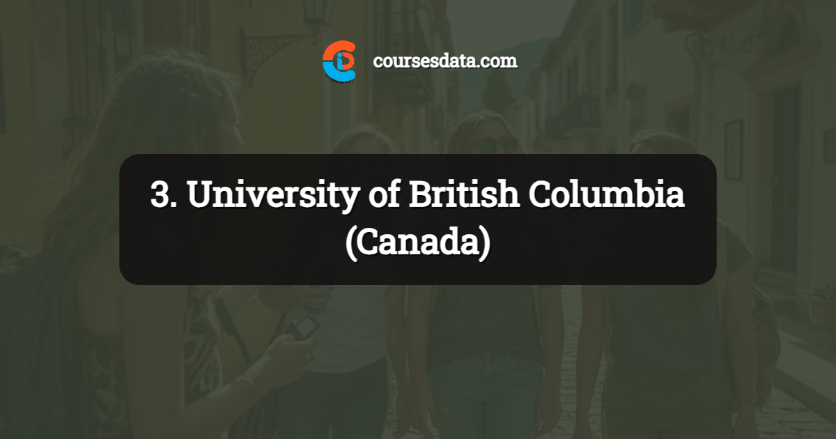 3. University of British Columbia (Canada)