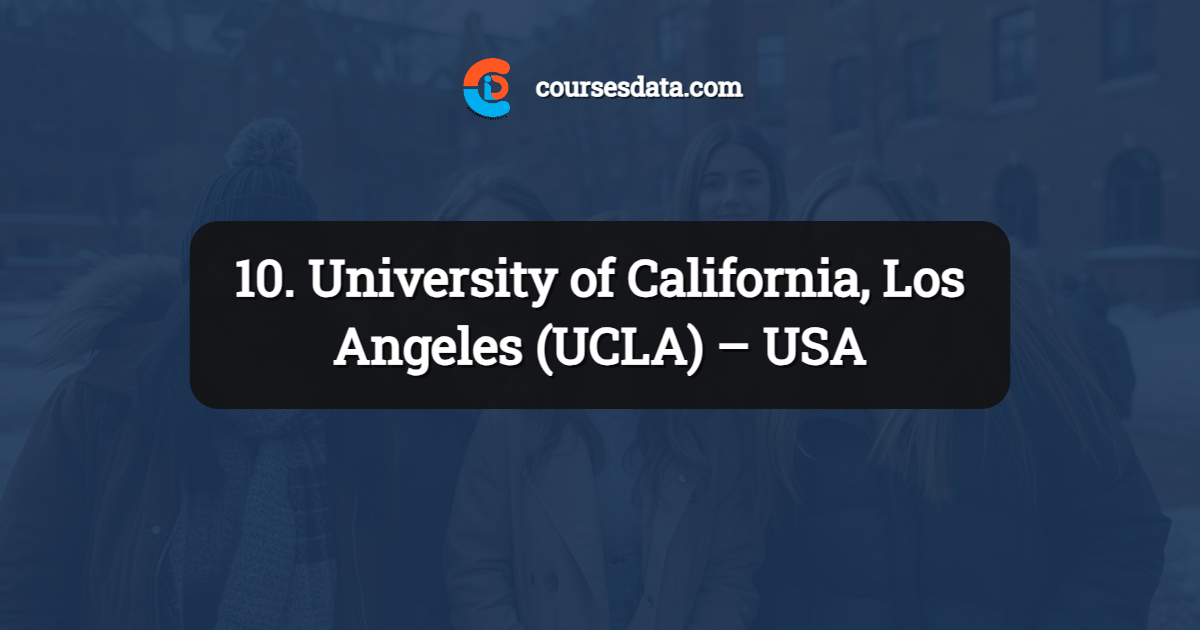 10. University of California, Los Angeles (UCLA) – USA